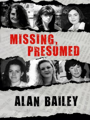 cover image of Missing, Presumed